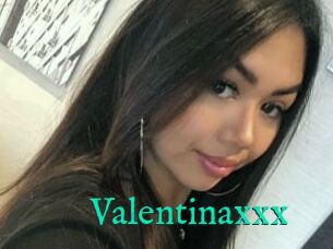 Valentinaxxx