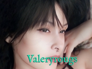 Valeryrougs