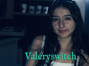 Valeryswitch