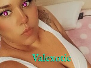 Valexotic