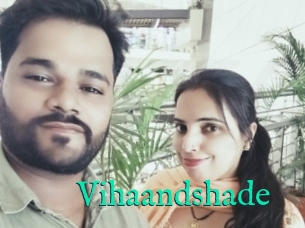 Vihaandshade