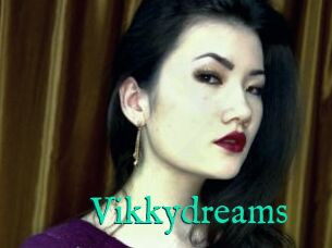 Vikkydreams