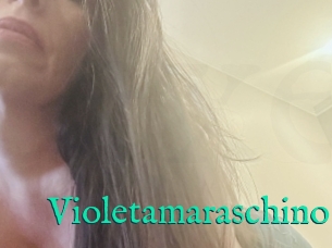 Violetamaraschino