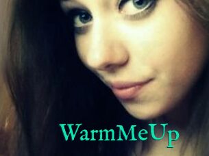 WarmMeUp