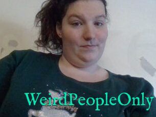 WeirdPeopleOnly