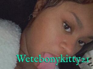 Wetebonykitty21