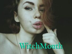 WitchMouth