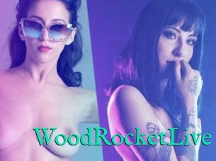 WoodRocketLive