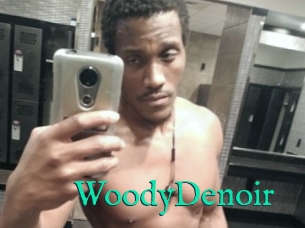 WoodyDenoir