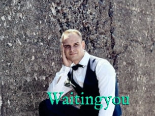 Waitingyou