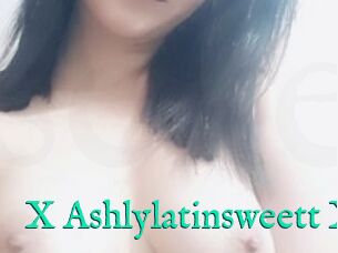 X_Ashlylatinsweett_X