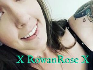 X_RowanRose_X