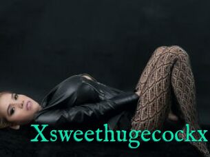 Xsweethugecockx