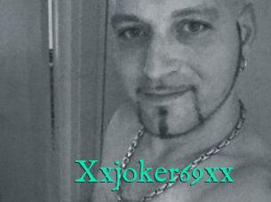 Xxjoker69xx