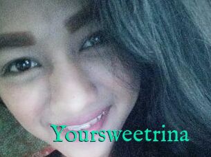 Yoursweetrina