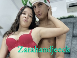 Zarahandjeeck